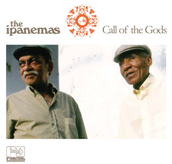 THE IPANEMAS Call Of The Gods