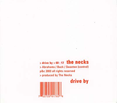 The Necks Drive By