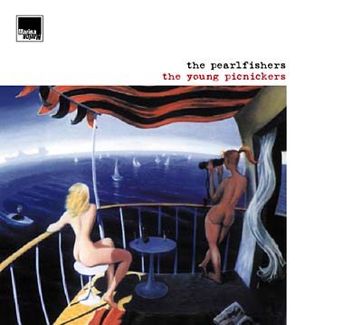 THE PEARLFISHERS The Young Picknickers