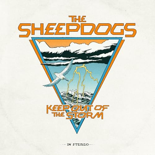 The Sheepdogs Keep Out Of The Storm