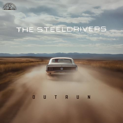 The Steeldrivers Outrun