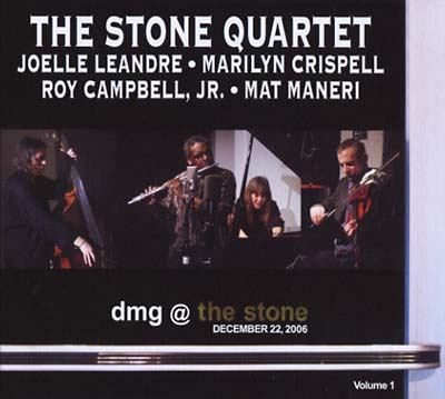 THE STONE QUARTET DMG @ The Stone Vol. 1: December 22, 2006