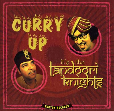 THE TANDOORI KNIGHTS Curry Up