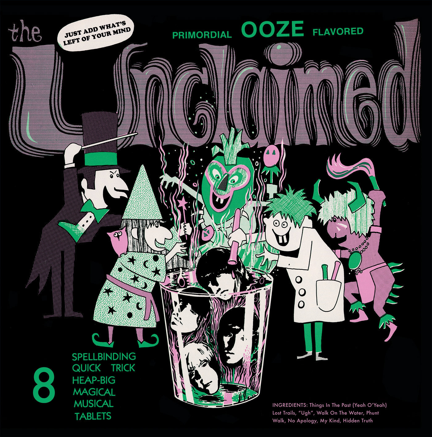 The Unclaimed Primordial Ooze Flavored
