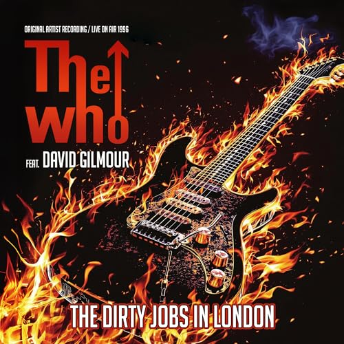 The Who The Dirty Jobs In London / Live On Air 1996