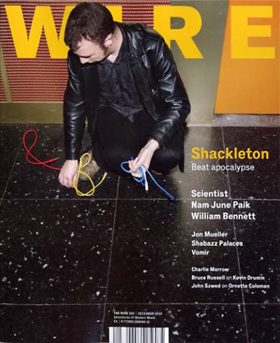 THE WIRE #322 December 2010