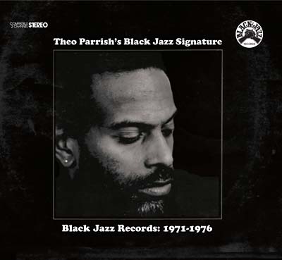 Theo Parrish Black Jazz Signature