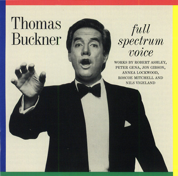 THOMAS BUCKNER Full Spectrum Voice