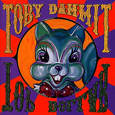 TOBY DAMMIT Top Dollar
