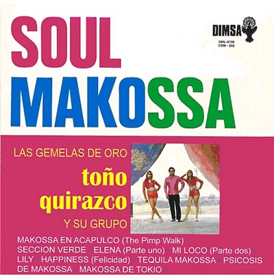 TONO QUIRAZCO Y SU GRUPO Soul Makossa
