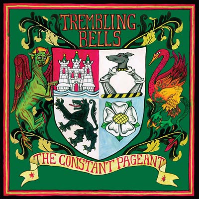 TREMBLING BELLS The Constant Pageant