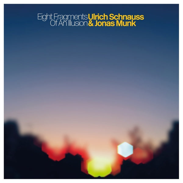 ULRICH SCHNAUSS & JONAS MUNK Eight Fragments Of An Illusion