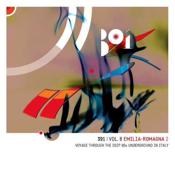 Va 391 Vol. 8: Emilia-Romagna 2 - Voyage Through The Deep '80s Underground In Italy