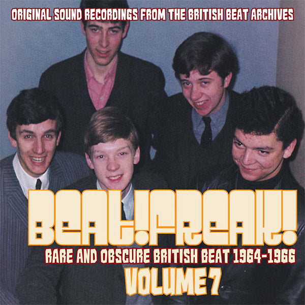 Va Beatfreak! Vol. 7: Rare and Obscure British Beat 1964-1966
