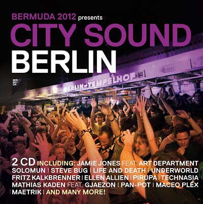 Va BerMuDa 2012 Presents: City Sound Berlin