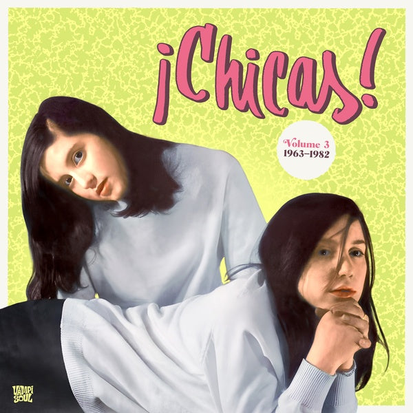 Va Chicas! Vol. 3