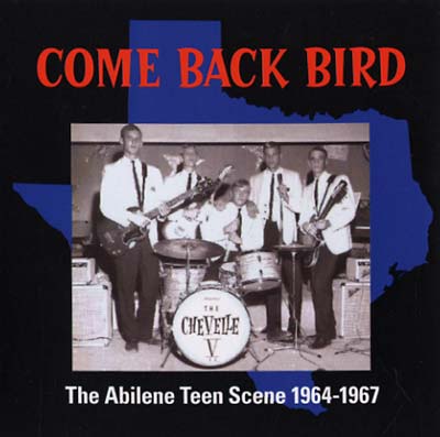 Va Come Back Bird: The Abilene Teen Scene 1964-1967