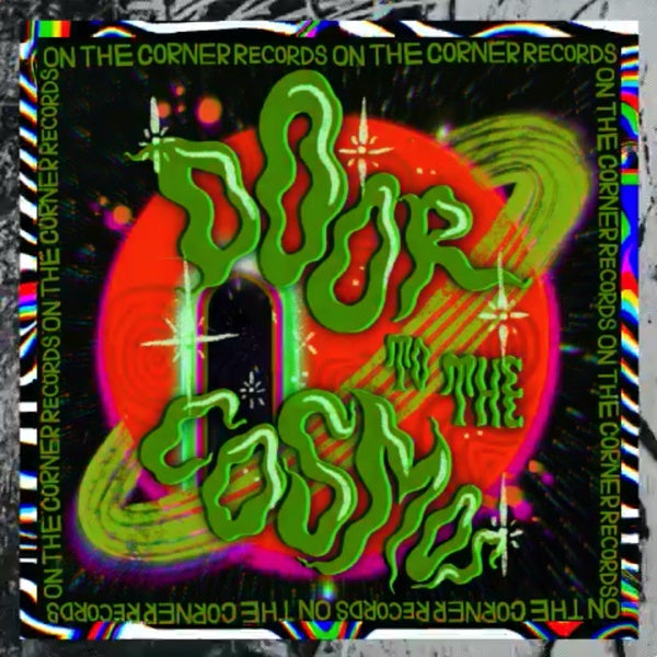 Va Door to the Cosmos - On the Corner Dancefloor Sampler