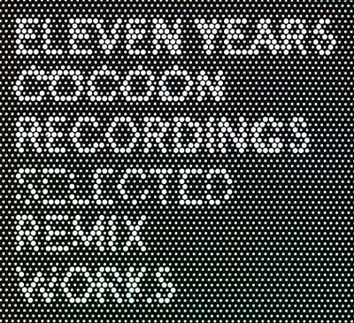 Va Eleven Years Cocoon Recordings: Selected Remix Works