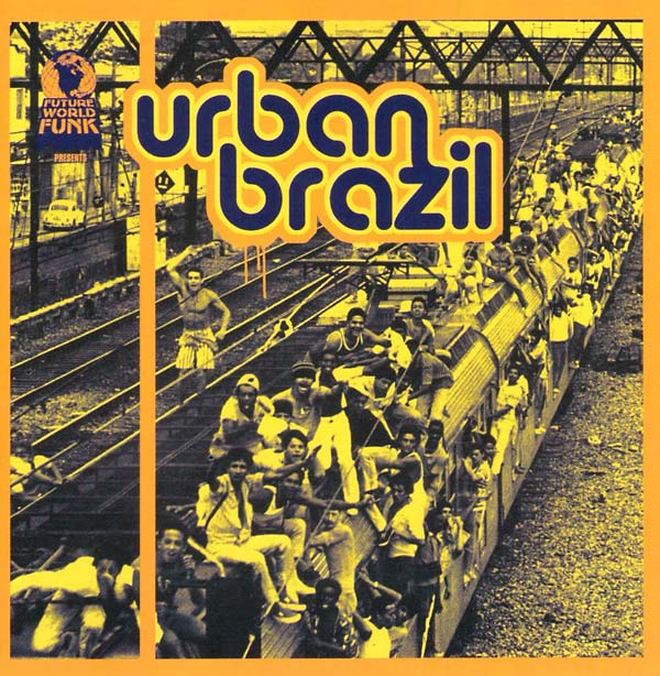 Va Future World Funk Presents Urban Brazil