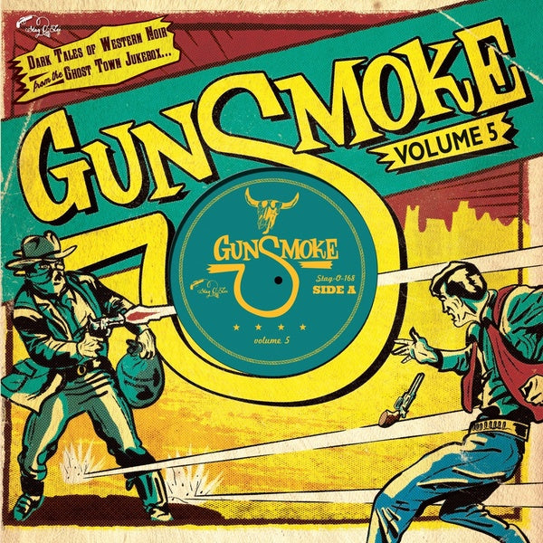 Va Gunsmoke Volume 5: Dark Tales Of Western Noir From A Ghost Town Jukebox