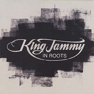 Va King Jammy in Roots