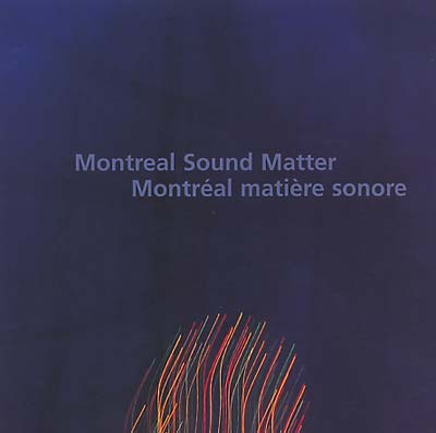 Va Montreal Sound Matter/Montréal Matiéres Sonore