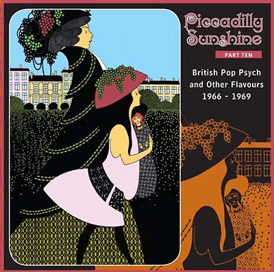 Va Piccadilly Sunshine Part Ten: British Pop Psych and Other Flavours 1966-1969