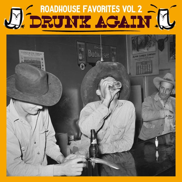 Va Roadhouse Favorites Vol. 2: Drunk Again