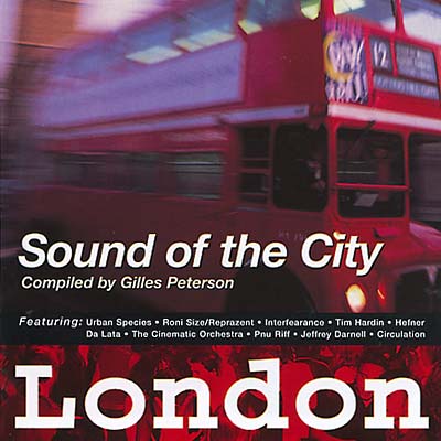 Va Sound Of The City London (Compiled By Gilles Peterson)