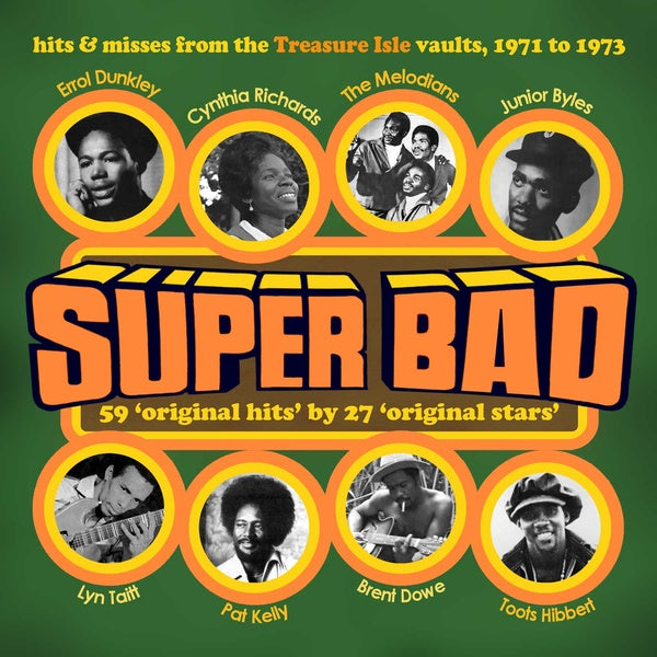 Va Super Bad! Hits And Rarities From The Treasure Isle Vaults 1971-1973