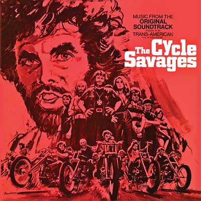 Va The Cycle Savages: Original Motion Picture Soundtrack