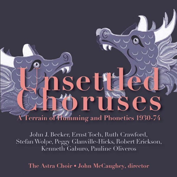 Va Unsettled Choruses: A Terrain of Humming and Phonetics 1930-1974