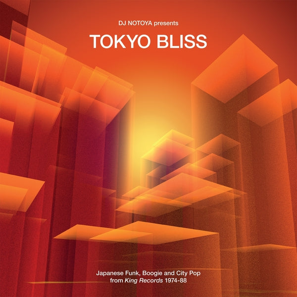Various Artists Boogie And City Pop From King Records 1974-88 Tokyo Bliss: Japanese Funk