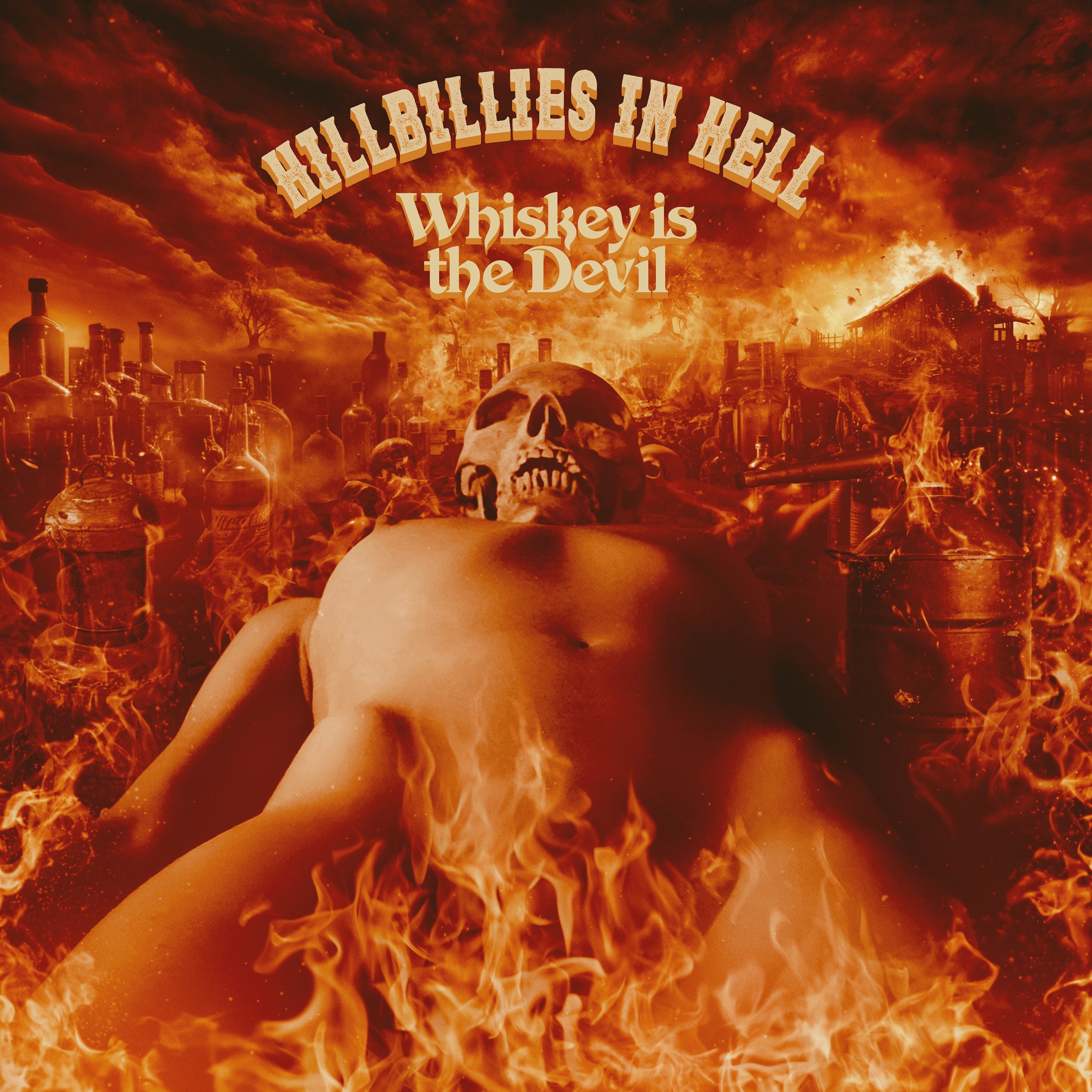 Various Artists Hillbillies In Hell: Whiskey Is The Devil The Demon Drink: Bikers, Boozy Ballads, Moonshine Minstrels And Skid Row Joes (1962-1972) (Rsd 2024 Eu/Uk Exclusive)