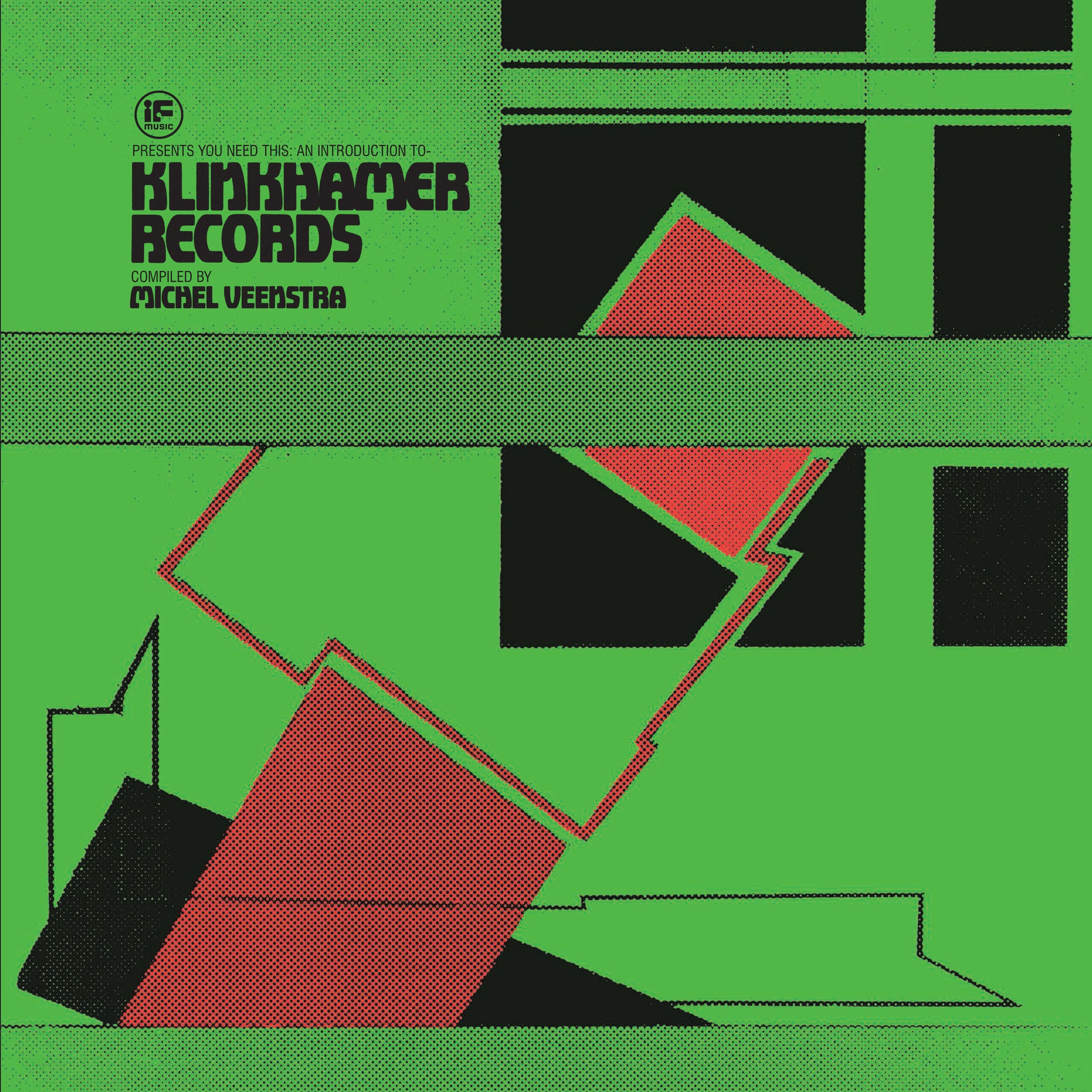 Various Artists If Music Presents You Need This: Klinkhamer Records