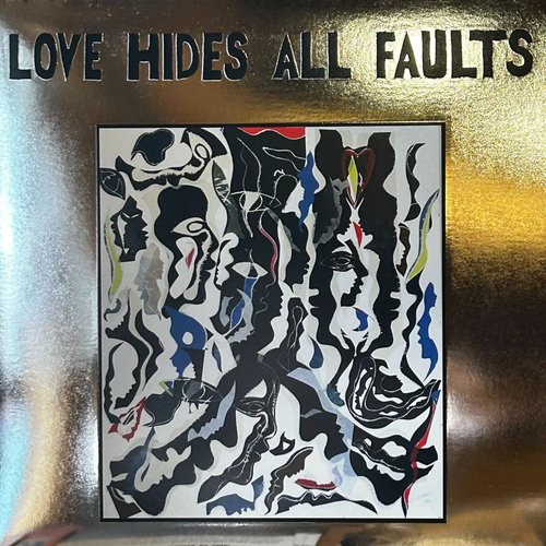 Various Artists Love Hides All Faults
