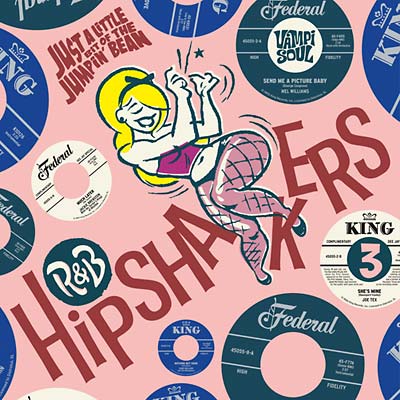 Various Atrists R&B Hipshakers Vol. 3: Just A Little Bit Of The Jumpin' Bean