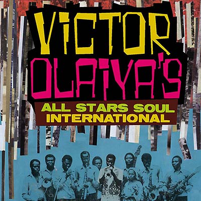 VICTOR OLAIYA All Stars Soul International