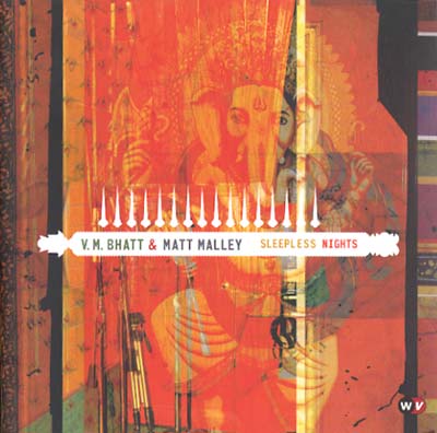 V.M. BHATT & MATT MALLEY Sleepless Nights