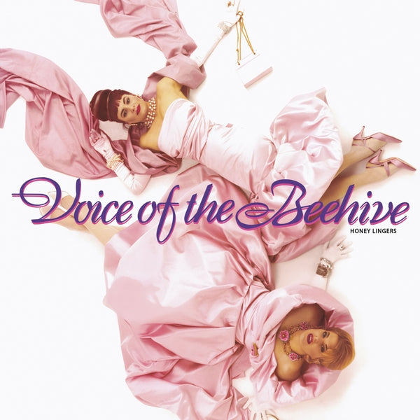 VOICE OF THE BEEHIVE Honey Lingers
