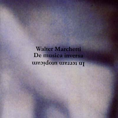 WALTER MARCHETTI In Terram Utopicam