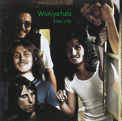 WANIYETULA Iron City