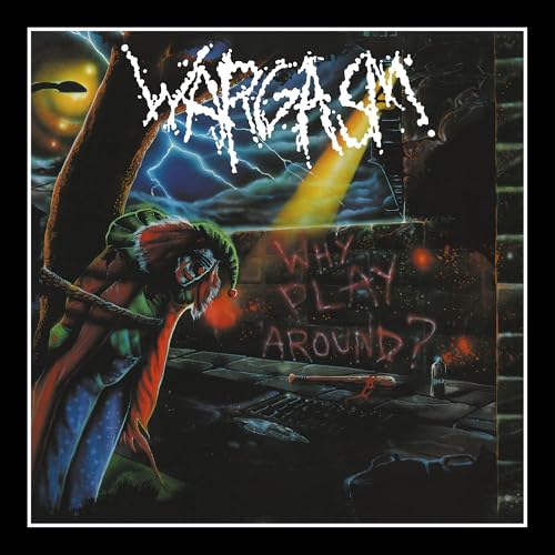 Wargasm Why Play Around?