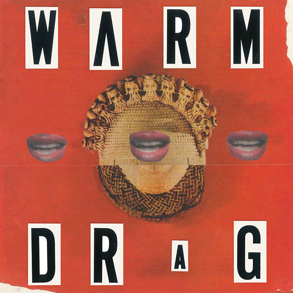 WARM DRAG Warm Drag