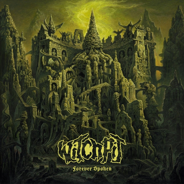 Witchpit Forever Spoken (Yellow Vinyl)