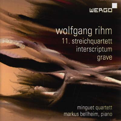 WOLFGANG RIHM String Quartet No. 11/Interscriptum/Grave