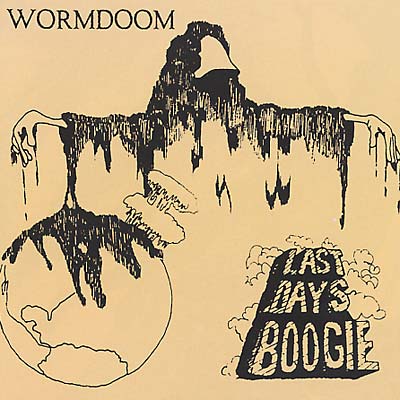 WORMDOOM Last Days Boogie