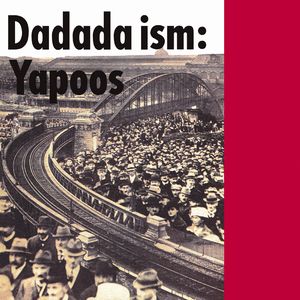 Yapoos Dadada Ism