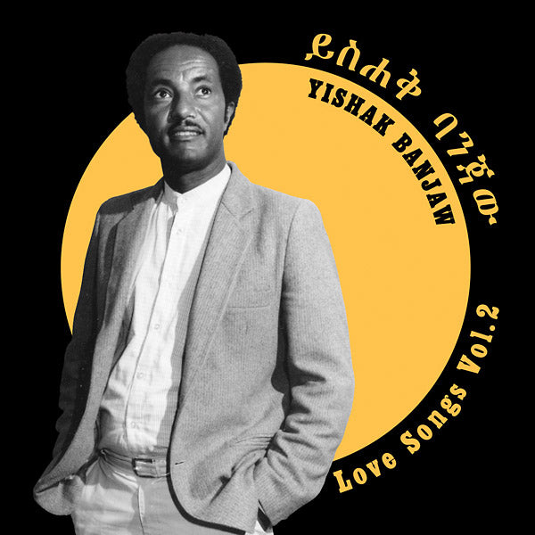 YISHAK BANJAW Love Songs Vol. 2
